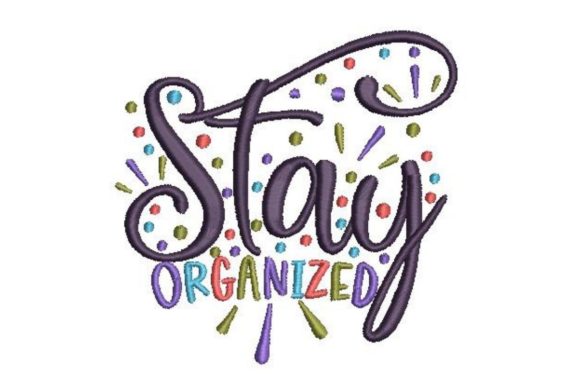 Stay Organized Embroidery Design Review